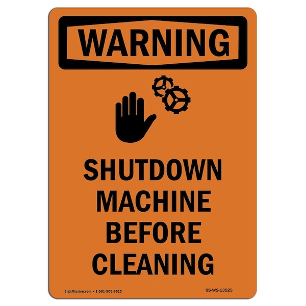 OSHA WARNING Sign, Shutdown Machine Before, 18in X 12in Rigid Plastic, 12" W, 18" H, Portrait